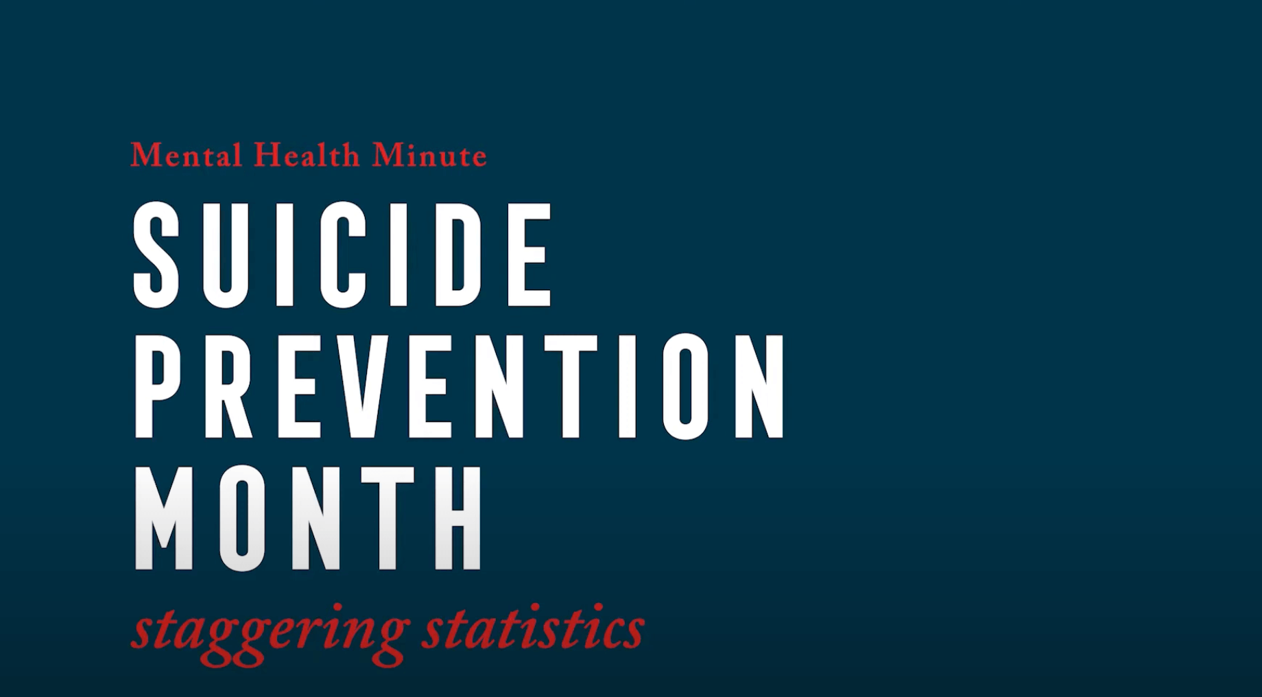 Suicide Prevention Month